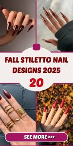 Fall Stiletto Nail Designs 2025 – Classy & Cute Ideas for the Season