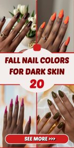 Fall Nail Colors for Dark Skin – 2025 Trends That Elevate Every Autumn Look