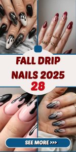 Fall Drip Nails 2025: The Chicest Manicure Trends to Try This Season