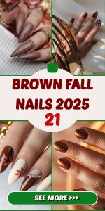 Stylish Brown Fall Nails 2025: Inspo & Trendy Designs for the Season