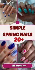 20 simple spring nail ideas for 2025 – trendy and elegant nail designs for this season