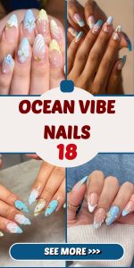 18 Ocean Vibe Nails: Indulge in this trend