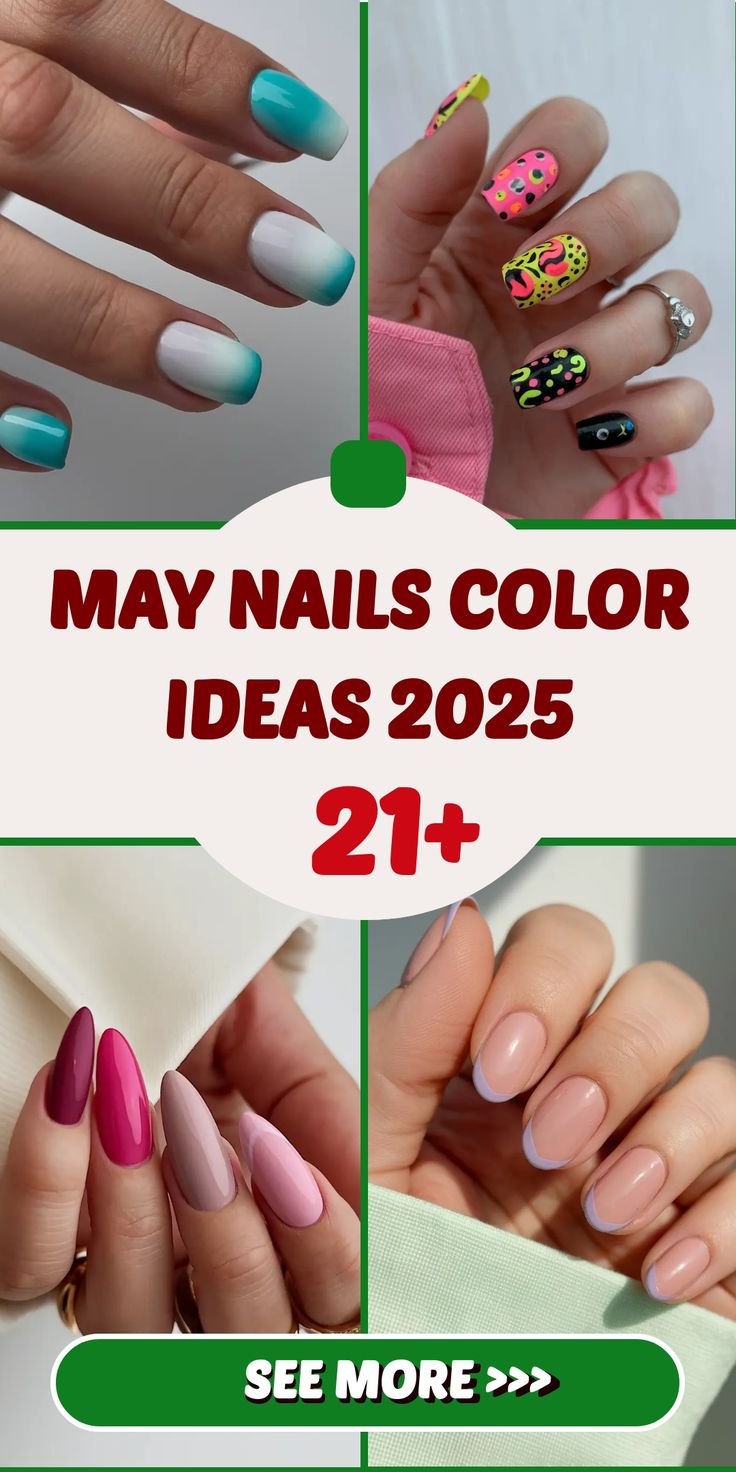 21 May Nails Color Ideas 2025: Fresh Looks You’ll Want on Your Hands This Season
