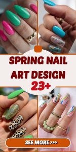 Spring nail art design 23 ideas 2025: new trends and stunning looks