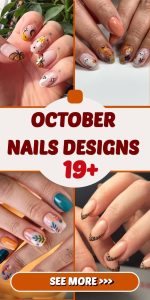 October Nails Designs 19 Ideas: Stunning Fall and Halloween Inspirations