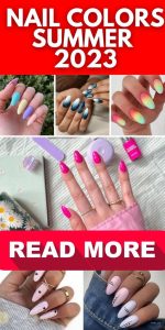 Summer nail colors: trends, tips and inspiration – 26 ideas