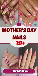 Celebrate Mom with Style: 19 Mother’s Day Nails