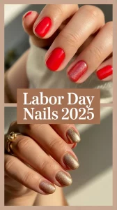 Labor Day Nails 2025: 21 Bold, Simple & Inspiring Designs to Try Before Summer Ends