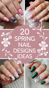 20 trendy ideas for spring nail designs 2025 - a new and elegant look for all lengths